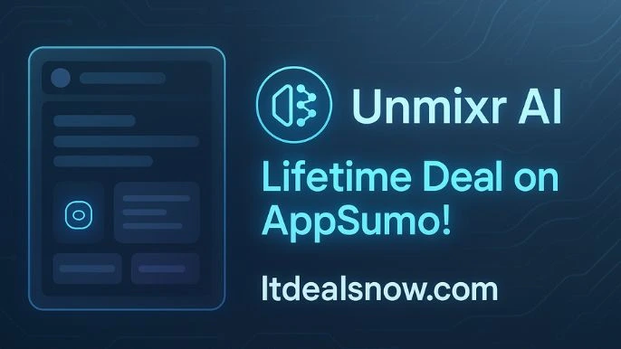 Unmixr AI AppSumo Deal
